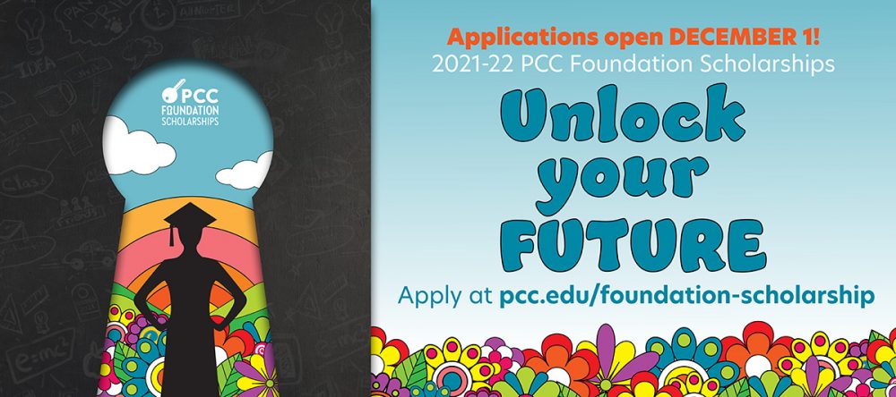 Unlock Your Future: PCC Foundation Scholarships, applications open December 1! Apply at pcc.edu/foundation-scholarship