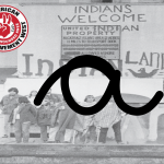 Distorted photograph of indigenous people protesting at Alcatraz. Logo for AIM, the American Indian Movement West in the upper left.