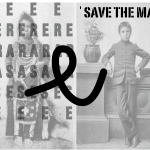 Photograph of indigenous person on the left with the word "erase" printed on the image and photo of the same person on the right, wearing clothes of the colonizers with the words "save the man" printed on top.