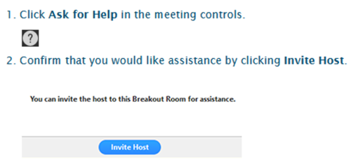 Click ask for help in the meeting controls