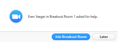 The host will be prompted with the request to join the breakout room