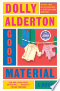 Good Material : A Novel