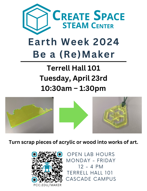 Be a (Re)Maker at the Cascade Create Space | STEAM Centers at PCC