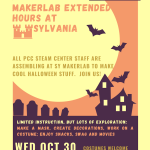 Makerlab Extended hours at Sylvania Wednesday October 30th 10am to 8pm Sylvania AM 101 ALL PCC STEAM Center Staff are assembling at the SY MakerLab to make cool Halloween Stuff. Join us! Costumes welcome (as always) but not necessary. Limited Instruction, but lots of exploration: Make a mask, create decorations, work on a costume; enjoy snacks, swag and movies.