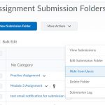 The action menu for Editing assignments now allows you to hide an assignment folder