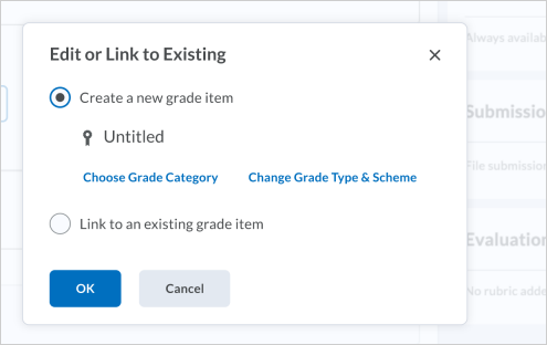 Edit or Link to Existing options when creating a new assignment 