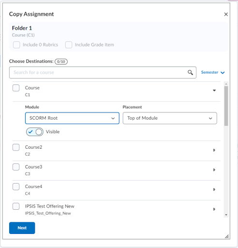 The Copy Assignment dialog enables you to define the destination, placement, and visibility of your copied assignment.