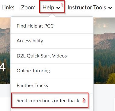 Send feedback by clicking on Help in the navbar and selecting "Send corrections or feedback."