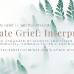 Climate Grief: Interpreted Exhibit Slide